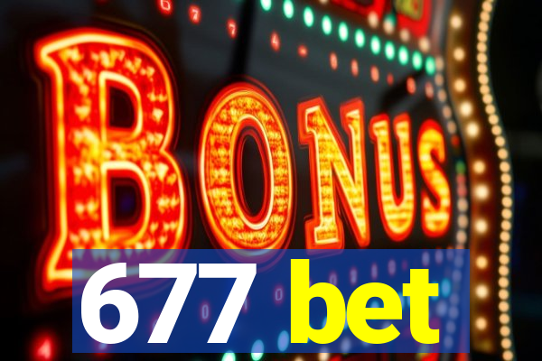 677 bet